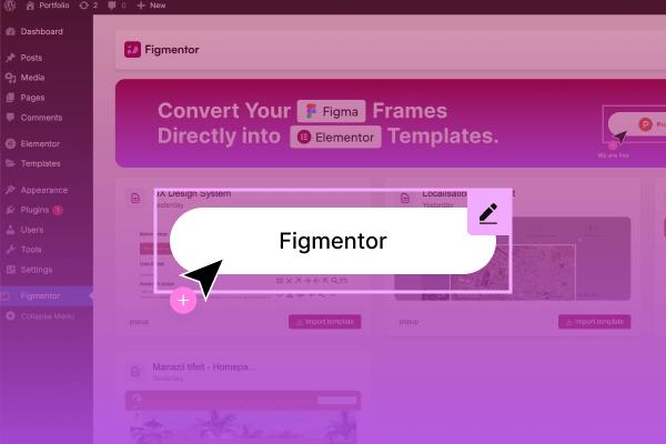 Figmentor WordPress Plugin Dashboard - Manage Figma imports